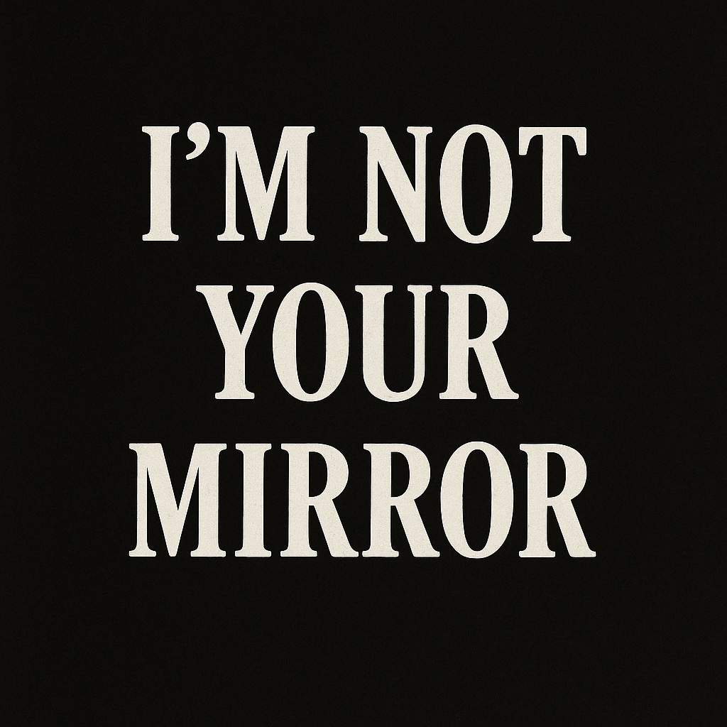 Lead image for I'm Not Your Mirror.